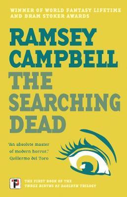 The Searching Dead - Ramsey Campbell