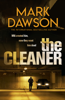 The Cleaner (John Milton Book 1) - Mark Dawson