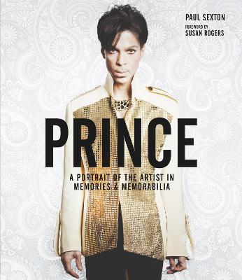 Prince: Treasury: A Portrait of the Artist - Paul Sexton