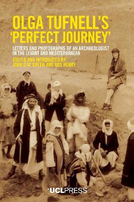 Olga Tufnell's 'Perfect Journey' - John D. M. Green