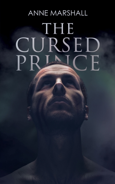 The Cursed Prince - Anne Marshall