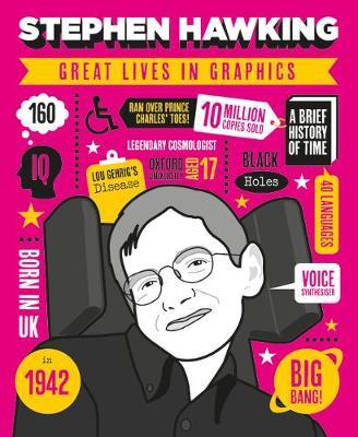 Great Lives in Graphics: Stephen Hawking - Gmc Editors