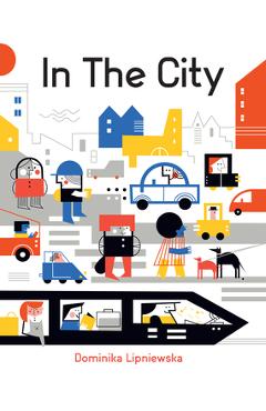 Poza produsului In the City - Lipniewska Dominika