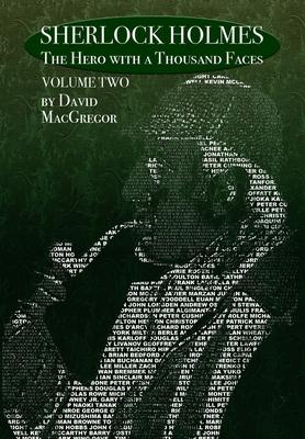 Sherlock Holmes: The Hero With a Thousand Faces - Volume 2 - David Macgregor