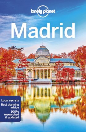 Lonely Planet Madrid - Lonely Planet