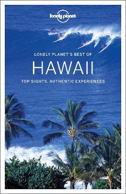 Lonely Planet Best of Hawaii 2 - Adam Karlin