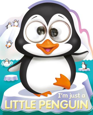 I'm Just a Little Penguin - Oakley Graham