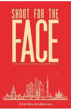 Poza produsului Shoot for the Face - Charles Anderson