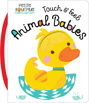 Petite Boutique Touch and Feel Baby Animals - Thomas Nelson