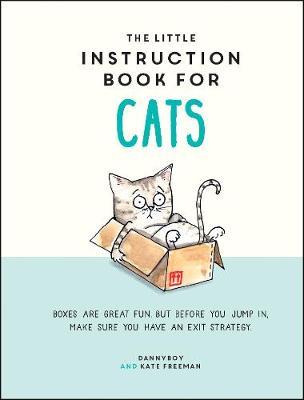 The Little Instruction Book for Cats - Kate Freeman
