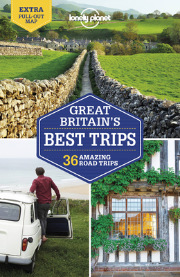 Lonely Planet Great Britain's Best Trips 2 - Isabel Albiston