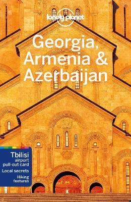 Lonely Planet Georgia, Armenia & Azerbaijan 6 - Tom Masters