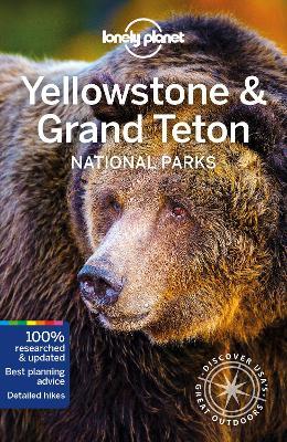 Lonely Planet Yellowstone & Grand Teton National Parks - Bradley Mayhew