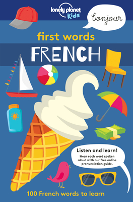First Words - French 1 - Lonely Planet Kids