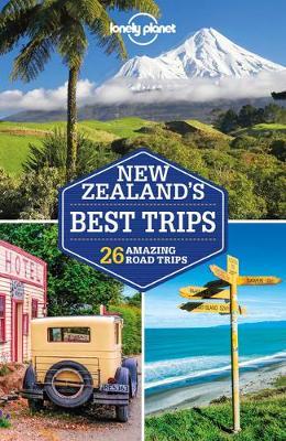 Lonely Planet New Zealand's Best Trips 2 - Brett Atkinson