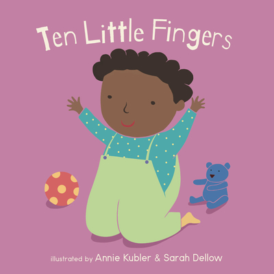 Ten Little Fingers - Annie Kubler