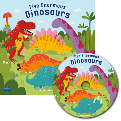 Five Enormous Dinosaurs [With CD (Audio)] - Will Bonner
