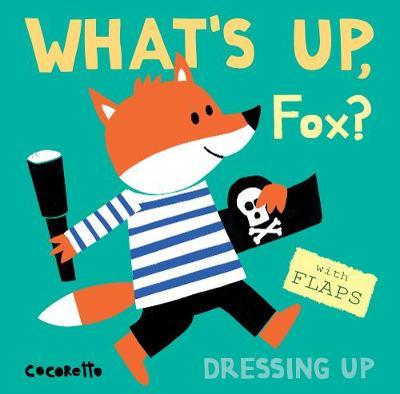 What's Up Fox - Dressing Up - Cocoretto