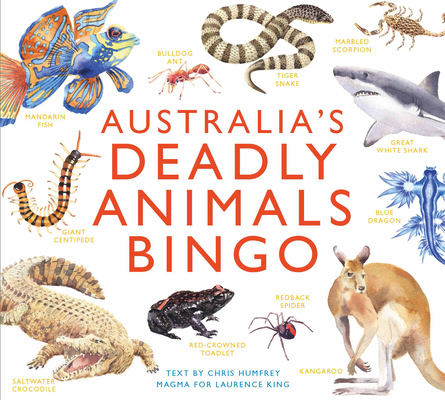 Australia's Deadly Animals Bingo: And Other Dangerous Creatures from Down Under - Laurence King Publishing