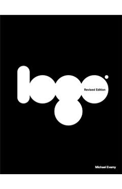 Logo, Revised Edition - Michael Evamy