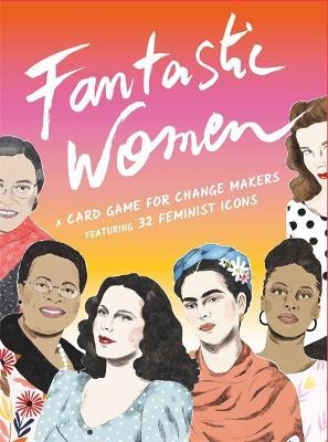 Fantastic Women: A Top Score Game - Daniela Henriquez