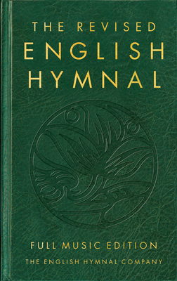 Coperta cărții 'The Revised English Hymnal Full Music Edition - English Hymnal Co'