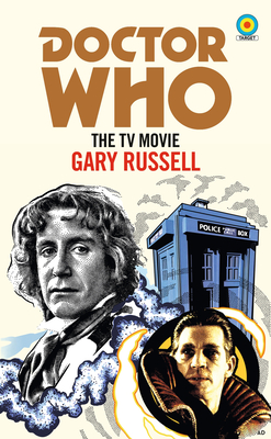 Doctor Who: The TV Movie (Target) - Gary Russell