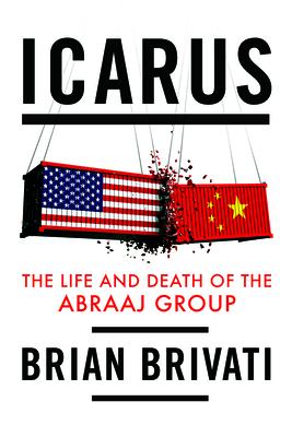 Icarus: The Life and Death of the Abraaj Group - Brian Brivati