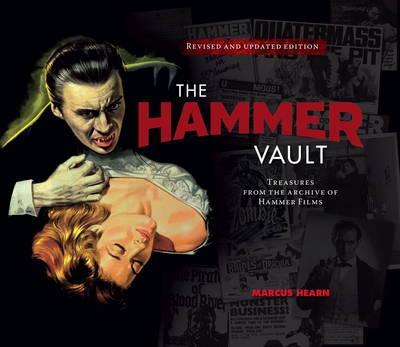 The Hammer Vault: Treasures from the Archive of Hammer Films - Marcus Hearn
