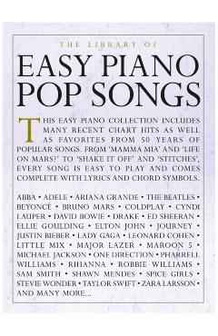 The Library of Easy Piano Pop Songs - Hal Leonard Corp