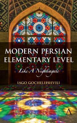 Modern Persian, Elementary Level: Like a Nightingale - Iago Gocheleishvili
