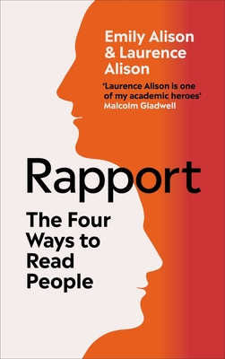 Rapport: The Four Ways to Read People - Emily Alison