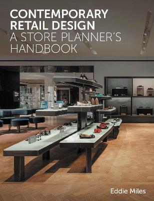 Contemporary Retail Design: A Store Planner's Handbook - Eddie Miles