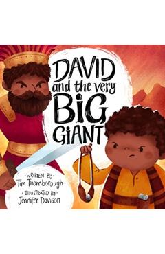 David and the Very Big Giant - Tim Thornborough