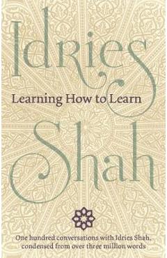Coperta cărții 'Learning How to Learn - Idries Shah'