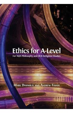 Ethics for A-Level - Mark Dimmock