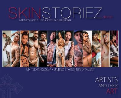 Skin Storiez 3rd Edition: Artists and their Art - Quar Brown