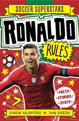 Soccer Superstars: Ronaldo Rules - Simon Mugford