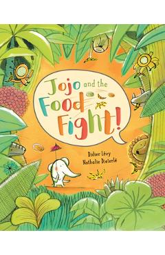 Coperta cărții 'Jojo and the Food Fight - Didier Laevy'