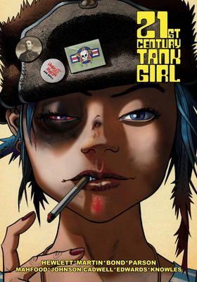 Tank Girl: 21st Century Tank Girl - Alan Martin