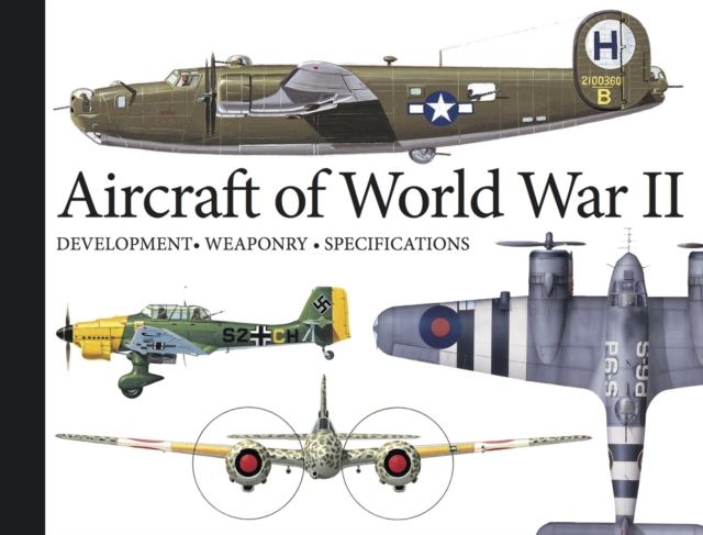 Aircraft of World War II, Volume 3 - Robert Jackson