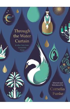 Coperta cărții 'Through the Water Curtain - Cornelia Funke'