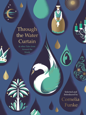 Coperta cărții 'Through the Water Curtain - Cornelia Funke'