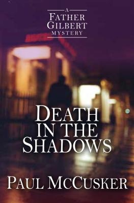Death in the Shadows - Paul Mccusker