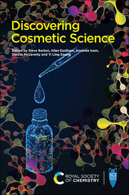 Discovering Cosmetic Science - Stephen Barton