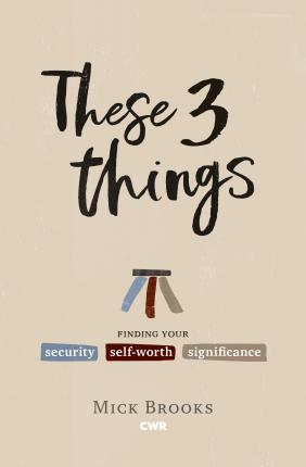 These Three Things - Mick Brooks