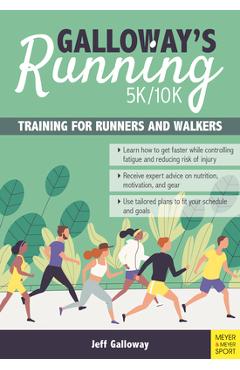 Coperta cărții 'Galloway's 5k/10k Running: Training for Runners & Walkers - Jeff Galloway'