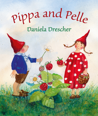 Pippa and Pelle - Daniela Drescher