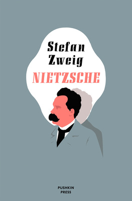 Nietzsche - Stefan Zweig