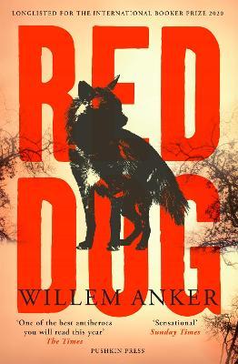 Red Dog - Willem Anker